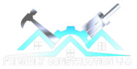 Friendly Construction LLC